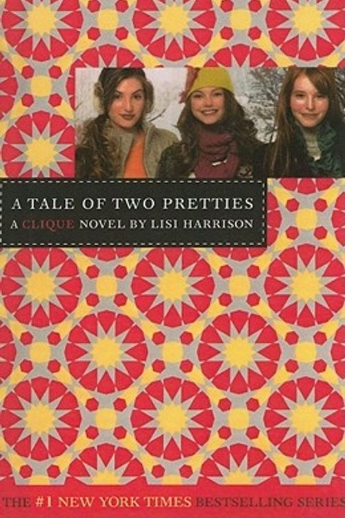 Cover Art for 9780606151245, A Tale of Two Pretties by Lisi Harrison