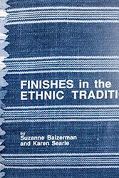 Cover Art for 9780932394019, Finishes in the Ethnic Tradition by Suzanne Baizerman, Karen Searle