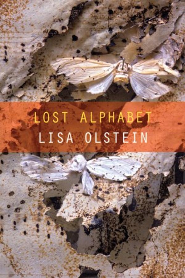 Cover Art for 9781556593017, Lost Alphabet by Lisa Olstein