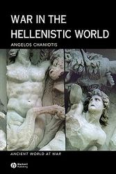 Cover Art for 9780631226086, War in the Hellenistic World by Angelos Chaniotis
