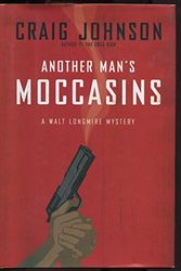 Cover Art for 9780670018611, Another Man's Moccasins by Craig Johnson