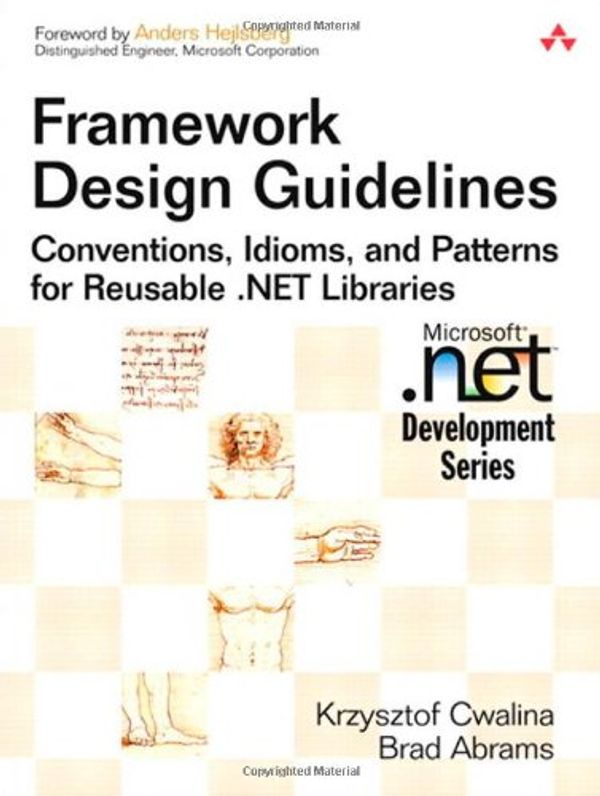 Cover Art for 9780321246752, Framework Design Guidelines by Krzysztof Cwalina, Brad Abrams