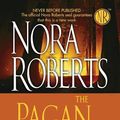 Cover Art for 9781594132858, The Pagan Stone by Nora Roberts
