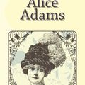 Cover Art for 9781448671892, Alice Adams by Deceased Booth Tarkington