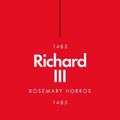 Cover Art for 9780141999395, Richard III (Penguin Monarchs): A Failed King? by Rosemary Horrox