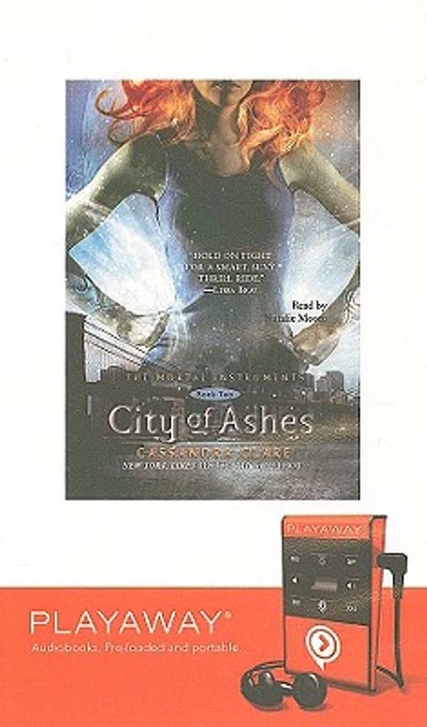 Cover Art for 9781606409640, City of Ashes [With Earbuds] (Mortal Instruments) by Cassandra Clare