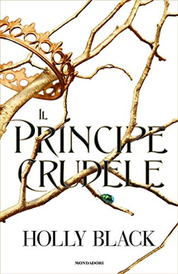 Cover Art for B07H7W4SWS, Il principe crudele by Holly Black