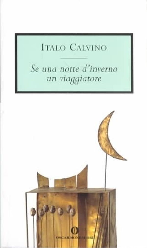 Cover Art for 9788804482000, Se Una Notte D'inverno Un Viaggiatore by Italo Calvino