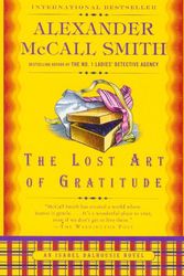 Cover Art for 9780307741974, The Lost Art of Gratitude by Alexander McCall Smith