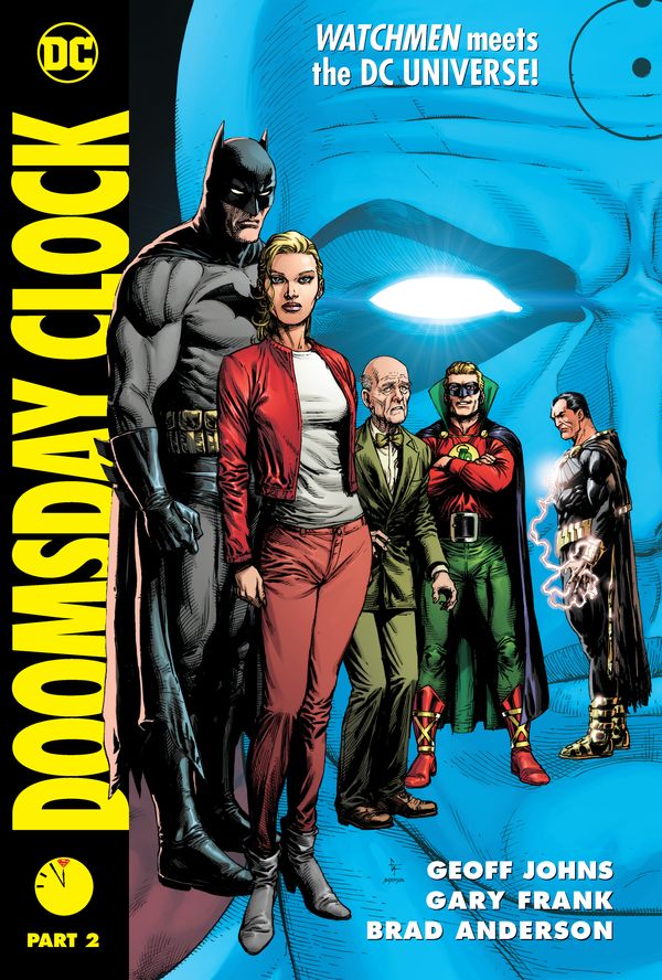 Cover Art for 9781779501189, Doomsday Clock Part 2 by Geoff Johns