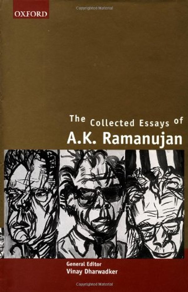 Cover Art for 9780195639377, The Collected Essays of A. K. Ramanujan by A. K. Ramanujan