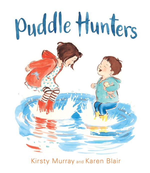 Cover Art for 9781760876746, Puddle Hunters by Kirsty Murray
