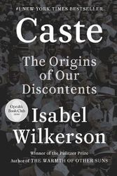 Cover Art for 9781432885168, Caste: The Origins of Our Discontents by Isabel Wilkerson