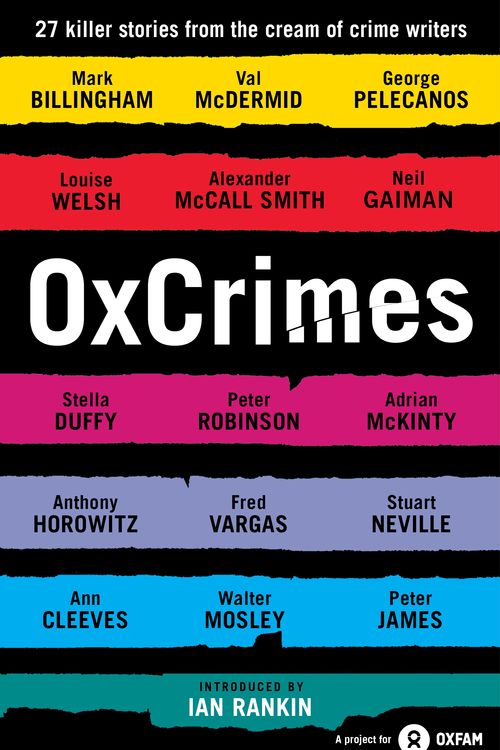 Cover Art for 9781781250648, OxCrimes by Peter Florence, Mark Ellingham introduction by Ian Rankin