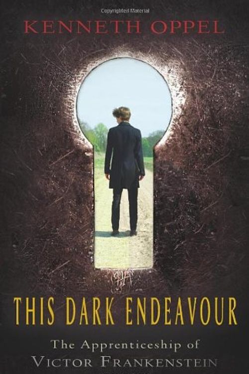 Cover Art for 9780857560124, This Dark Endeavour by Kenneth Oppel