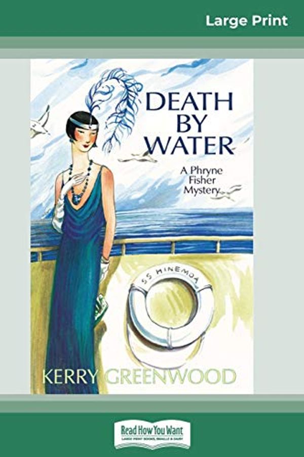 Cover Art for 9780369325501, Death by Water by Kerry Greenwood