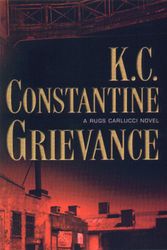 Cover Art for 9780892966486, Grievance by Constantine, K. C.