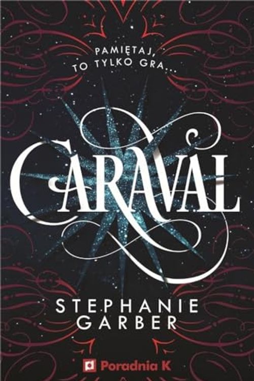 Cover Art for 9788367195195, Caraval Tom 1 by Stephanie Garber