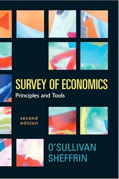 Cover Art for 9780131439696, Survey of Economics by Arthur O' Sullivan
