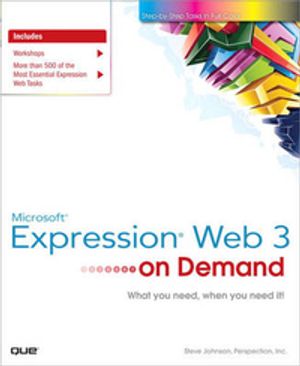 Cover Art for 9780789739803, Microsoft Expression Web 3 on Demand by Steve Johnson