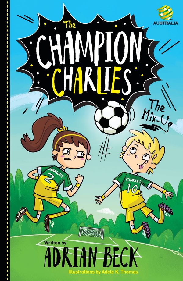 Cover Art for 9780143791249, The Champion Charlies 1The Mix-Up by Adrian Beck