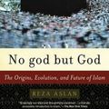 Cover Art for 9780812971897, No God But God by Reza Aslan