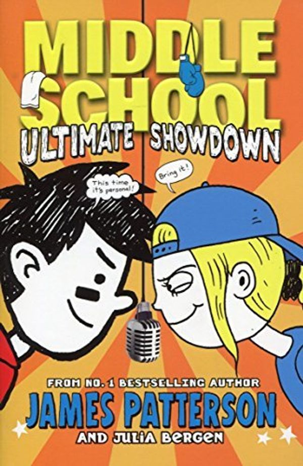 Cover Art for B015YM2IMQ, Middle School: Ultimate Showdown: (Middle School 5) Pack of two by James Patterson(2015-08-11) by James Patterson