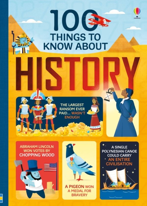 Cover Art for 9781474922753, 100 things to know about History by Various