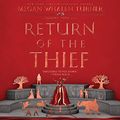 Cover Art for B07J2P6LW2, Return of the Thief by Megan Whalen Turner
