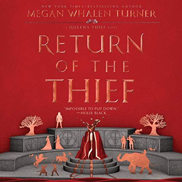 Cover Art for B07J2P6LW2, Return of the Thief by Megan Whalen Turner