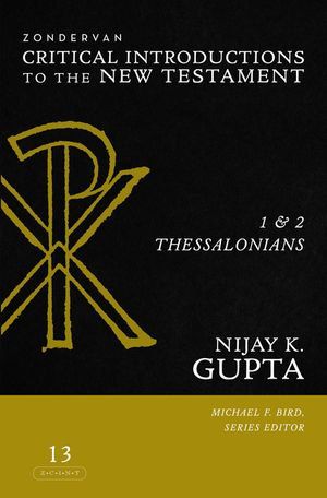 Cover Art for 9780310518723, 1 and 2 Thessalonians by Nijay K. Gupta