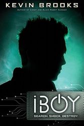 Cover Art for 9780545317689, iBoy by Kevin Brooks