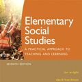 Cover Art for 9780135153222, Elementary Social Studies: A Practical Approach to Teaching and Learning, Seventh Edition (7th Edition) by Wright, Ian; Hutchison, David