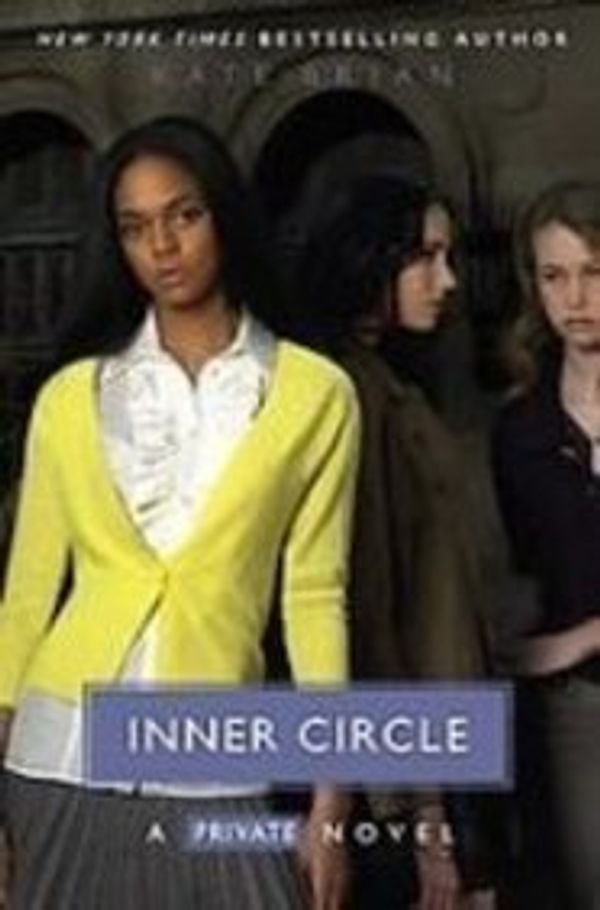 Cover Art for 9781435210271, Inner Circle by Kate Brian