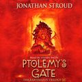 Cover Art for 9781407041803, Ptolemy's Gate by Jonathan Stroud, Steven Pacey