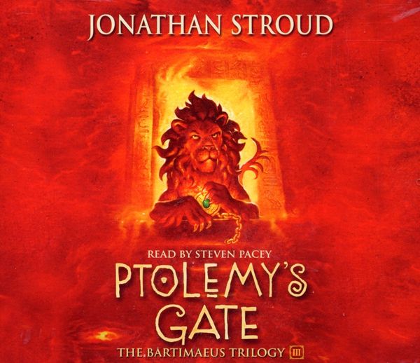 Cover Art for 9781407041803, Ptolemy's Gate by Jonathan Stroud, Steven Pacey