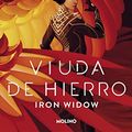 Cover Art for B09RY6MC9Z, Viuda de hierro: Iron Widow (edición en español) (Spanish Edition) by Xiran Jay Zhao