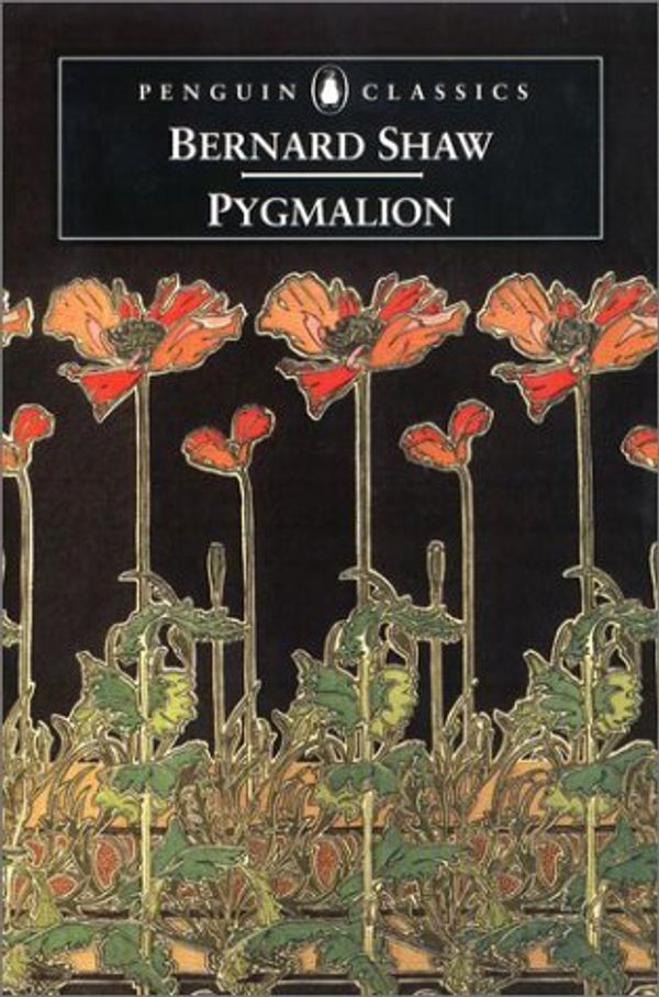 Cover Art for 9780140437898, Pygmalion by Feliks Topolski, George Bernard Shaw