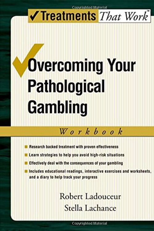 Cover Art for 9780195317015, Overcoming Your Pathological Gambling: Workbook by Robert Ladouceur
