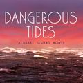 Cover Art for 9781597225786, Dangerous Tides by Christine Feehan