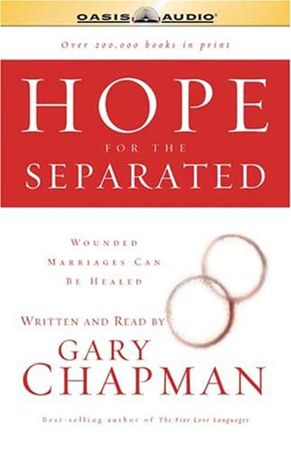 Cover Art for 9781589269026, Hope for the Separated by Gary D. Chapman