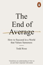 Cover Art for 9780141980034, The End of Average: How to Succeed in a World That Values Sameness by Todd Rose, Ogi Ogas