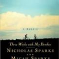Cover Art for 9780759510357, Three Weeks with My Brother by Nicholas Sparks