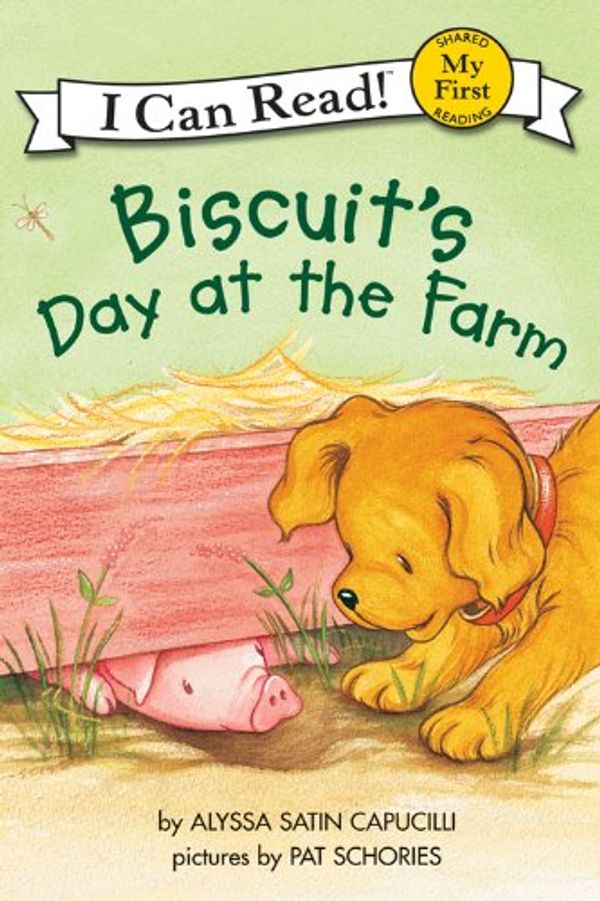 Cover Art for B006H6UJKW, Biscuit's Day at the Farm (My First I Can Read) by Capucilli, Alyssa Satin