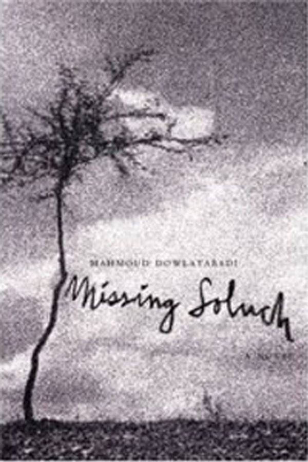 Cover Art for 9781933633114, Missing Soluch by Mahmoud Dowlatabadi