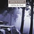 Cover Art for 9780340766460, Call for the Dead by John le Carré