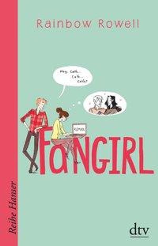 Cover Art for 9783423627023, Fangirl by Rainbow Rowell