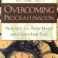 Cover Art for 9781567315561, Overcoming Procrastination by Neil A. Fiore