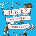Cover Art for 9780141361345, Alice's Adventures in Wonderland by Lewis Carroll