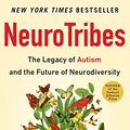 Cover Art for 0735918027954, Neurotribes by Steve Silberman